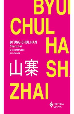 SHANZHAI---DESCONSTRUCAO-EM-CHINES