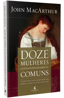 Doze-mulheres-extraordinariamente-comuns