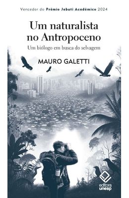 Um-naturalista-no-antropoceno---2-edicao