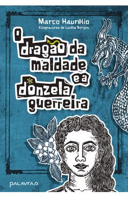 O-dragao-da-Maldade-e-a-Donzela-Guerreira