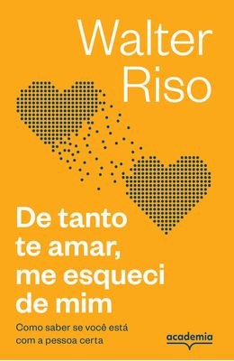 De-tanto-te-amar-me-esqueci-de-mim