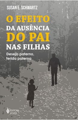 O-efeito-da-ausencia-do-pai-nas-filhas