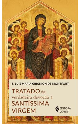 Tratado-da-verdadeira-devocao-a-Santissima-Virgem