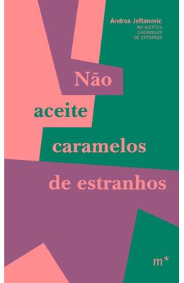 Nao-aceite-caramelos-de-estranhos