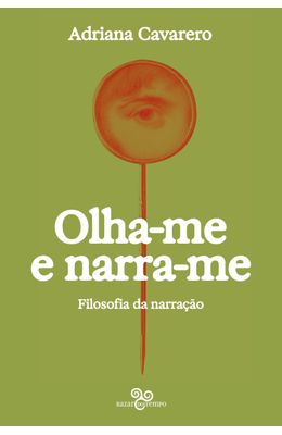 Olha-me-e-narra-me