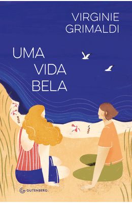 Uma-vida-bela--da-mesma-autora-de-O-que-resta-de-nos-