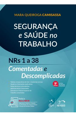 Seguranca-e-Saude-no-Trabalho---NRs-1-a-38-Comentadas-e-Descomplicadas