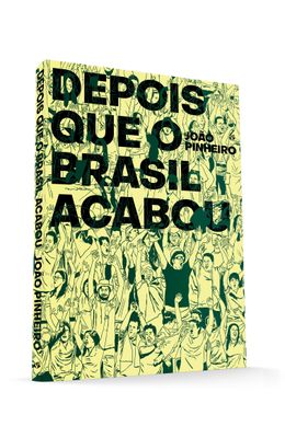 Depois-que-o-Brasil-Acabou