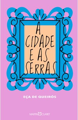 A-cidade-e-as-serras