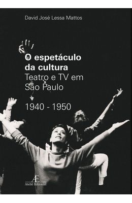 O-Espetaculo-da-Cultura