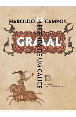 Graal--legenda-de-um-calice